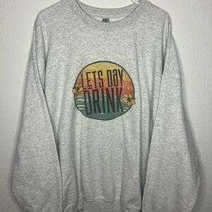 Light Gray 'Lets Day Drink' Graphic Sweatshirt